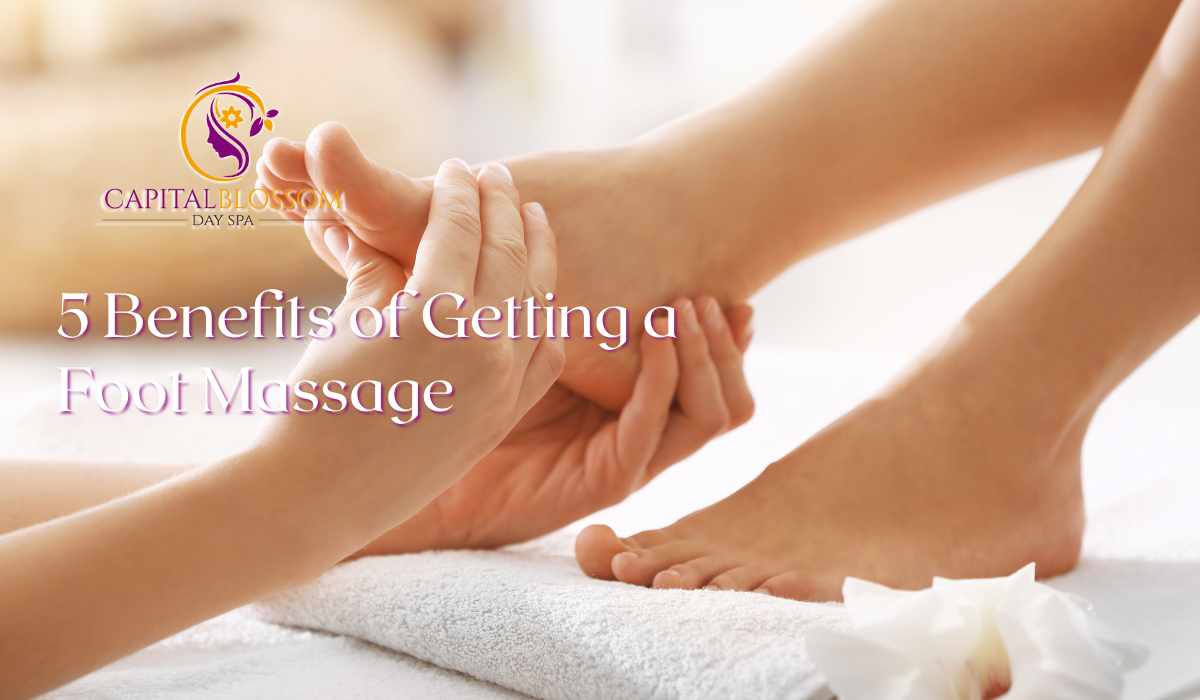 Read more about the article Benefits of Getting a Foot Massage