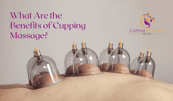 Read more about the article What Are the Benefits of Cupping Massage?