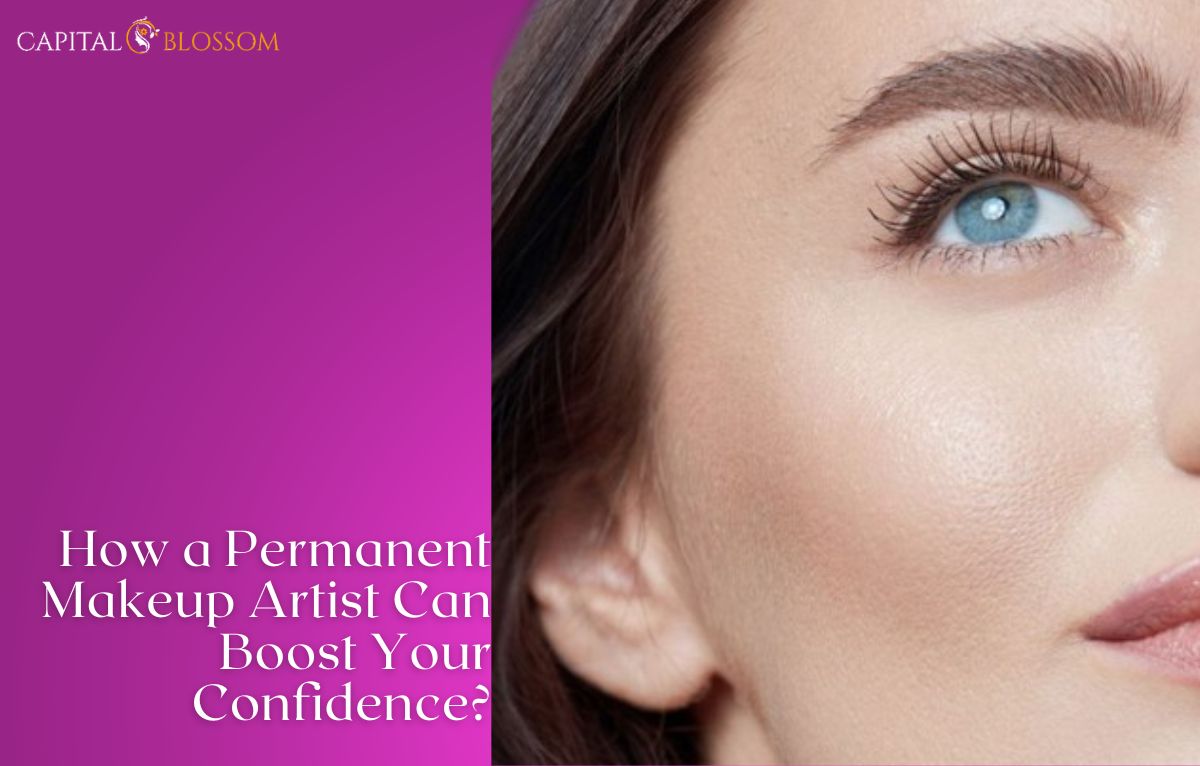 Read more about the article How a Permanent Makeup Artist Can Boost Your Confidence?