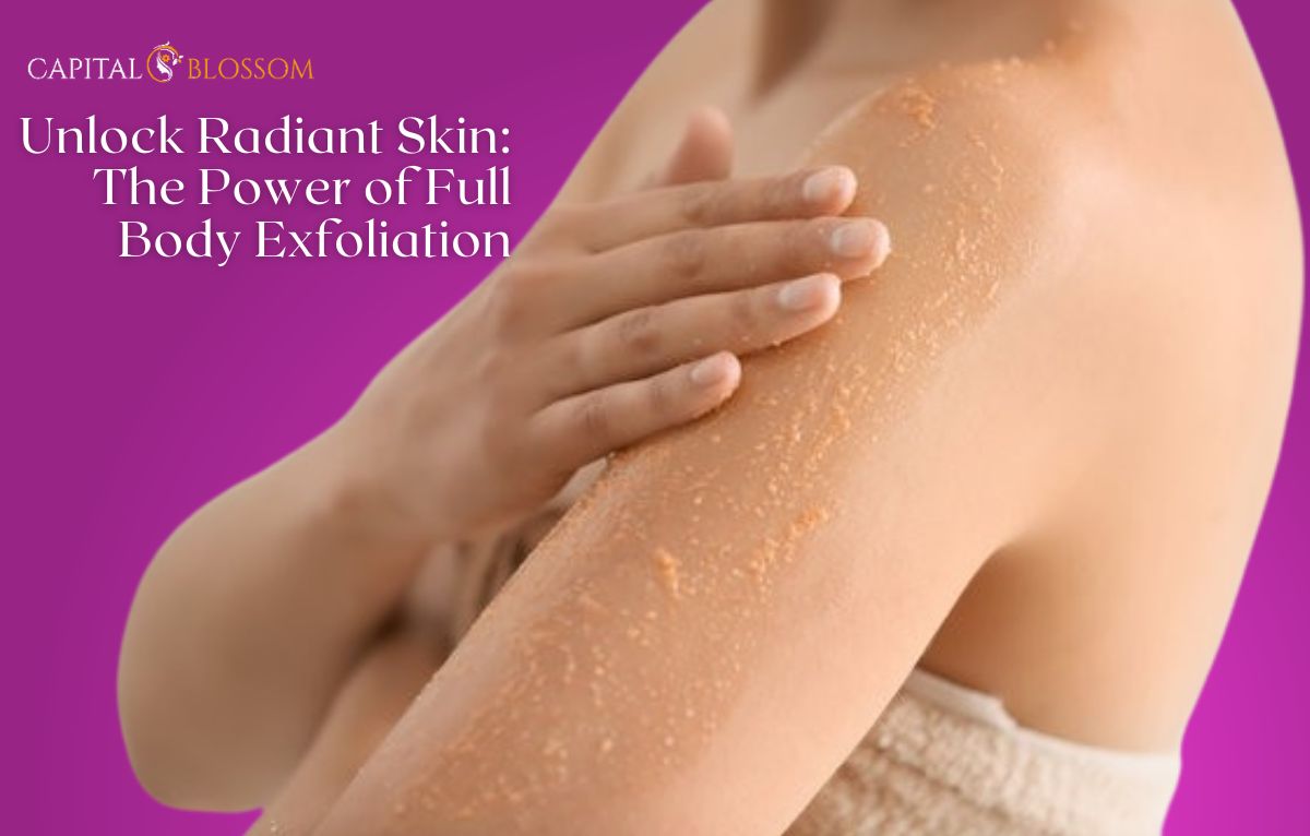 Read more about the article Unlock Radiant Skin: The Power of Full Body Exfoliation