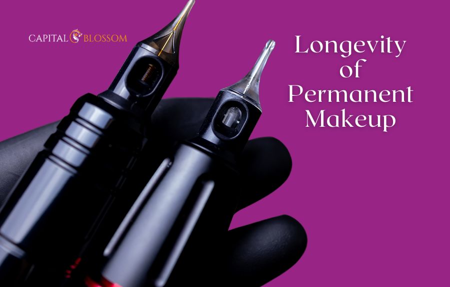 Read more about the article Understanding the Longevity of Permanent Makeup